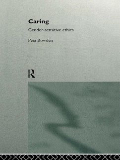Caring (eBook, ePUB) - Bowden, Peta