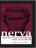 Nerva and the Roman Succession Crisis of AD 96-99 (eBook, PDF) Nerva and the Roman Succession Crisis of AD 96-99 (eBook, PDF)