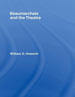 Beaumarchais and the Theatre (eBook, ePUB) - Howarth, William D.