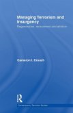 Managing Terrorism and Insurgency (eBook, ePUB)