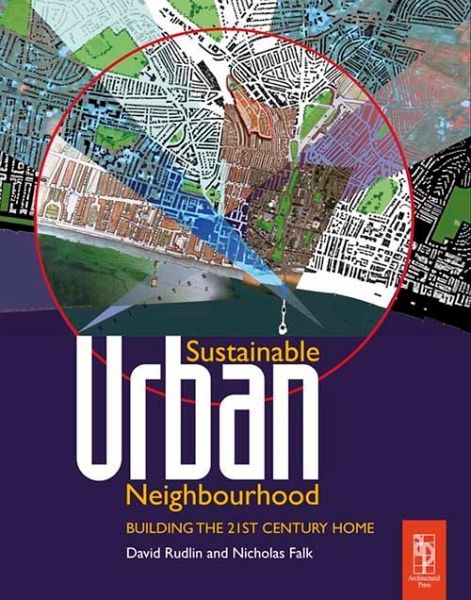 Sustainable Urban Neighbourhood (eBook, ePUB) Sustainable Urban Neighbourhood (eBook, ePUB)