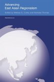 Advancing East Asian Regionalism (eBook, PDF)