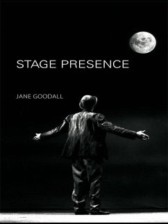 Stage Presence (eBook, ePUB) - Goodall, Jane