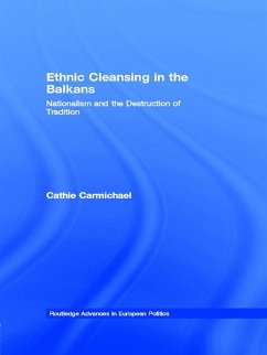 Ethnic Cleansing in the Balkans (eBook, PDF) - Carmichael, Cathie