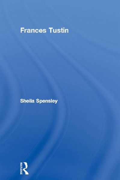 Frances Tustin (eBook, PDF) Frances Tustin (eBook, PDF)