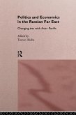 Politics and Economics in the Russian Far East (eBook, PDF)