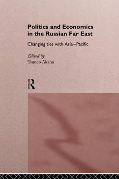 Cover Politics and Economics in the Russian Far East (eBook, PDF)