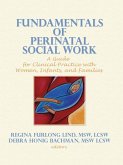 Fundamentals of Perinatal Social Work (eBook, ePUB) Fundamentals of Perinatal Social Work (eBook, ePUB)