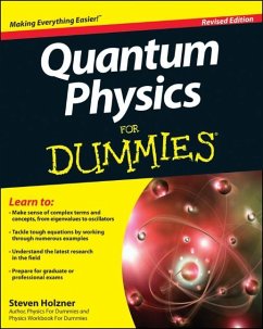 Quantum Physics For Dummies, Revised Edition (eBook, PDF) - Holzner, Steven