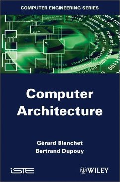 Computer Architecture (eBook, PDF) - Blanchet, Gérard; Dupouy, Bertrand
