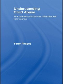 Understanding Child Abuse (eBook, ePUB) - Philpot, Terry