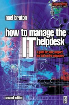 How to Manage the IT Help Desk (eBook, ePUB) - Bruton, Noel