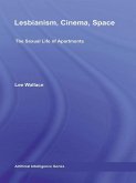 Lesbianism, Cinema, Space (eBook, ePUB) Lesbianism, Cinema, Space (eBook, ePUB)