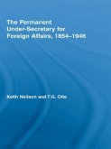 The Permanent Under-Secretary for Foreign Affairs, 1854-1946 (eBook, ePUB)