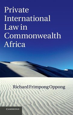 Private International Law in Commonwealth Africa - Oppong, Richard Frimpong