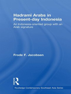 Cover Hadrami Arabs in Present-day Indonesia (eBook, ePUB)