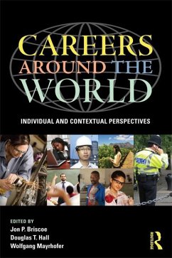 Careers around the World (eBook, ePUB) - Briscoe, Jon P.; Hall, Douglas T.; Mayrhofer, Wolfgang
