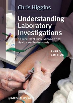 Understanding Laboratory Investigations (eBook, PDF) - Higgins, Chris