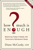How Much Is Enough? (eBook, ePUB) How Much Is Enough? (eBook, ePUB)