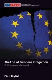 The End of European Integration (eBook, ePUB)