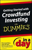 Getting Started with Crowdfund Investing In a Day For Dummies (eBook, PDF)