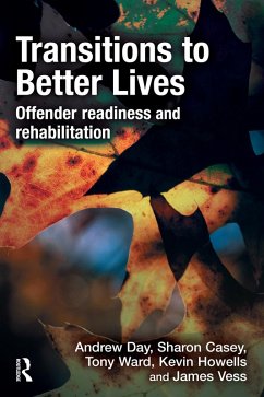 Transitions to Better Lives (eBook, ePUB) - Day, Andrew; Casey, Sharon; Ward, Tony; Howells, Kevin; Vess, James