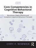 Core Competencies in Cognitive-Behavioral Therapy (eBook, ePUB)