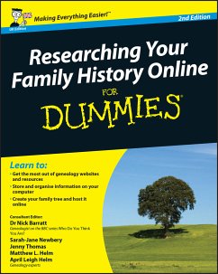 Researching Your Family History Online For Dummies, 2nd UK Edition (eBook, PDF) - Barratt, Nick; Newbery, Sarah; Thomas, Jenny; Helm, Matthew L.; Helm, April Leigh