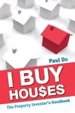 I Buy Houses (eBook, ePUB)
