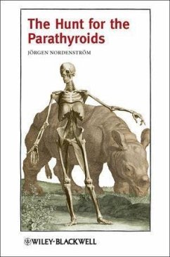 The Hunt for the Parathyroids (eBook, PDF) - Nordenstrom, Jörgen