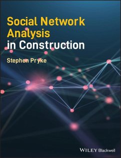 Social Network Analysis in Construction (eBook, PDF) - Pryke, Stephen