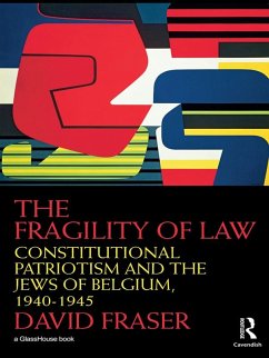 The Fragility of Law (eBook, ePUB) - Fraser, David