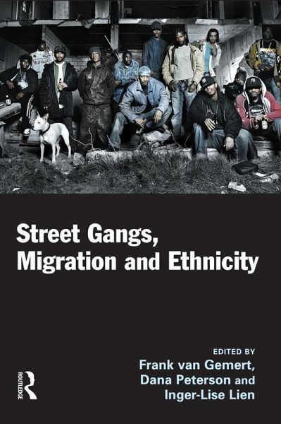 Street Gangs, Migration and Ethnicity (eBook, ePUB) Street Gangs, Migration and Ethnicity (eBook, ePUB)