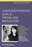 Understanding Girls' Problem Behavior (eBook, ePUB)