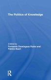 The Politics of Knowledge (eBook, PDF)