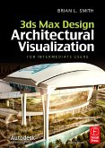3ds Max Design Architectural Visualization (eBook, ePUB)