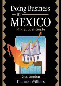 Doing Business in Mexico (eBook, PDF) - Stevens, Robert E; Loudon, David L; Gordon, Gus; Williams, Thurmon