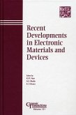 Recent Developments in Electronic Materials and Devices (eBook, PDF)