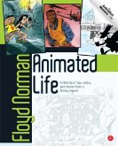 Animated Life (eBook, ePUB)