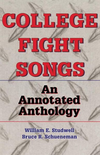 College Fight Songs (eBook, PDF) College Fight Songs (eBook, PDF)