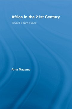 Africa in the 21st Century (eBook, ePUB) - Mazama, Ama