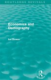 Economics and Demography (Routledge Revivals) (eBook, ePUB)