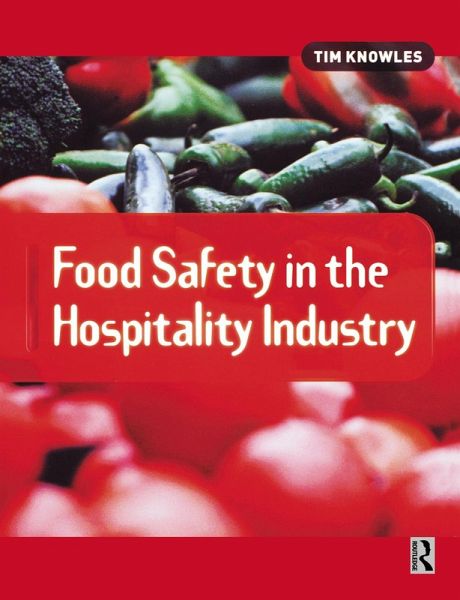 Food Safety in the Hospitality Industry (eBook, ePUB)