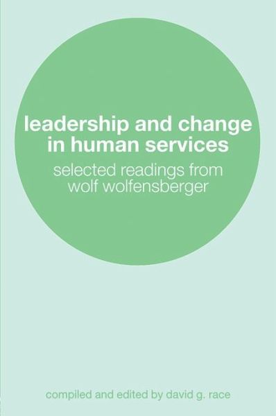 Leadership and Change in Human Services (eBook, ePUB)