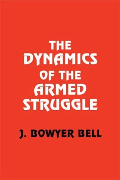 Cover The Dynamics of the Armed Struggle (eBook, ePUB)