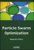 Particle Swarm Optimization (eBook, ePUB) Particle Swarm Optimization (eBook, ePUB)