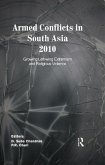 Armed Conflicts in South Asia 2010 (eBook, ePUB)