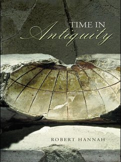 Time in Antiquity (eBook, ePUB) - Hannah, Robert