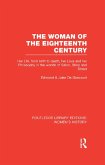 The Woman of the Eighteenth Century (eBook, ePUB)