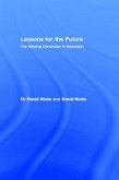 Lessons for the Future (eBook, ePUB)
